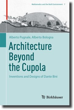 Architecture Beyond the Cupola (eBook, PDF) - Pugnale, Alberto; Bologna, Alberto