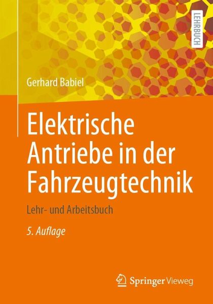 Elektrische Antriebe in der Fahrzeugtechnik (eBook, PDF)