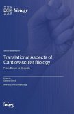 Translational Aspects of Cardiovascular Biology