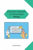 Consumer Viewpoint on Personalized Pricing