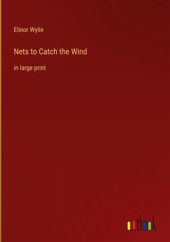 Nets to Catch the Wind