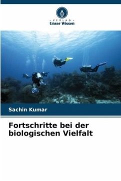 Fortschritte bei der biologischen Vielfalt - Kumar, Sachin