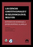 Las ciencias constitucionales y su relevancia en el s. XXI
