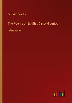 The Poems of Schiller; Second period