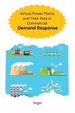 Virtual Power Plants and Their Role in Commercial Demand Response