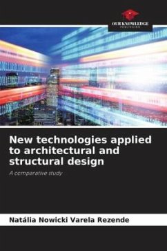 New technologies applied to architectural and structural design - Nowicki Varela Rezende, Natália