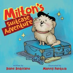 Milton's Suitcase Adventure - Distefano, Diane