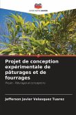 Projet de conception expérimentale de pâturages et de fourrages