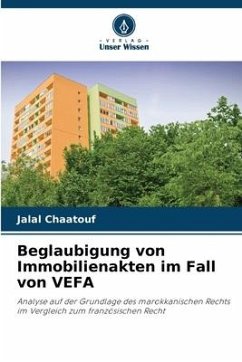 Beglaubigung von Immobilienakten im Fall von VEFA - Chaatouf, Jalal