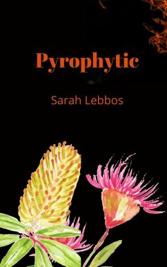 Pyrophytic - Lebbos, Sarah
