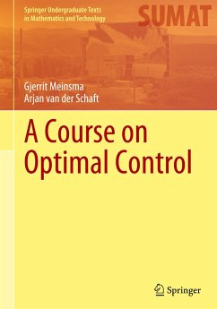 A Course on Optimal Control - Meinsma, Gjerrit;van der Schaft, Arjan