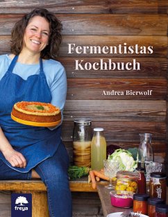 Fermentistas Kochbuch - Bierwolf, Andrea