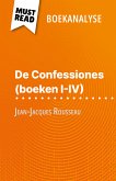 De Confessiones (boeken I-IV) van Jean-Jacques Rousseau (Boekanalyse) (eBook, ePUB)