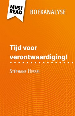 Tijd voor verontwaardiging! van Stéphane Hessel (Boekanalyse) (eBook, ePUB) - Hamou, Nasim