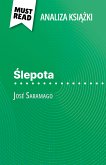 Ślepota książka José Saramago (Analiza książki) (eBook, ePUB)