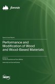 Performance and Modification of Wood and Wood-Based Materials
