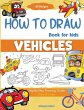 How To Draw Vehicles Book For Kids - Bild 1