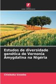 Estudos de diversidade genética de Vernonia Amygdalina na Nigéria