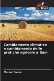 Cambiamento climatico e cambiamento delle pratiche agricole a Bam