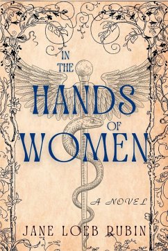 In the Hands of Women - Rubin, Jane Loeb