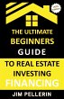 Ultimate Beginners Guide to Real Estate... - Bild 1