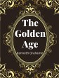 The Golden Age, by Kenneth Grahame - Bild 1