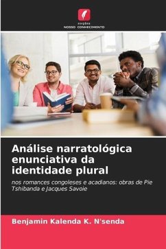 Análise narratológica enunciativa da identidade plural - Kalenda K. N'senda, Benjamin