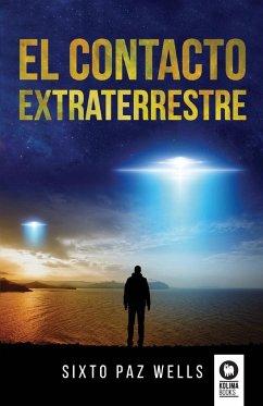 El contacto extraterrestre - Paz, Sixto