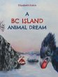 A BC Island Animal Dream - Bild 1