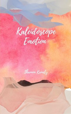 Kaleidoscope Emotion - Kanaly, Shannon