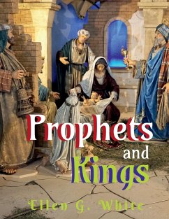 Prophets and Kings - White, Ellen