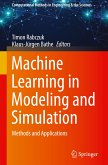 Machine Learning in Modeling and Simulation