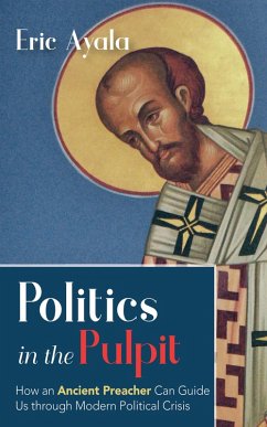 Politics in the Pulpit (eBook, ePUB) - Ayala, Eric