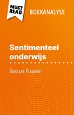 Sentimenteel onderwijs van Gustave Flaubert (Boekanalyse) (eBook, ePUB)
