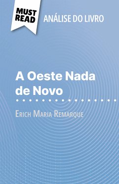 A Oeste Nada de Novo de Erich Maria Remarque (Análise do livro) (eBook, ePUB) - Le Bras, Delphine