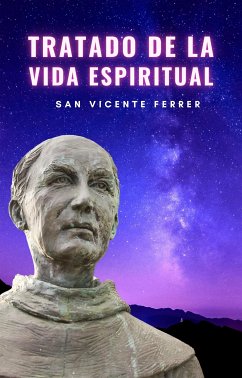 Tratado de la Vida Espiritual (eBook, ePUB) - Vicente Ferrer, San