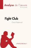 Fight Club de Chuck Palahniuk (Analyse de l'oeuvre) (eBook, ePUB)