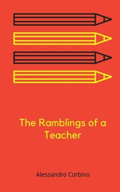 The Ramblings of a Teacher - Corbino, Alessandro