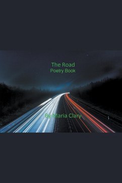 The Road Poetry Book - Clary, Maria