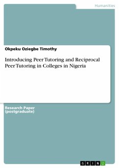 Introducing Peer Tutoring and Reciprocal Peer Tutoring in Colleges in Nigeria