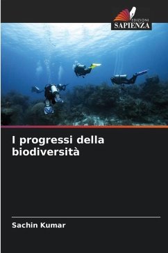 I progressi della biodiversità - Kumar, Sachin