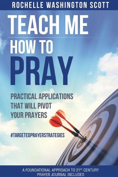 Teach Me How To Pray - Washington-Scott, Rochelle