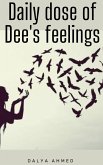 Daily dose of Dee's feelings