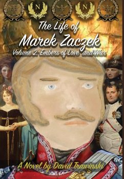 The Life of Marek Zaczek Volume 2 - Trawinski, David