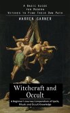 Witchcraft and Occult Witchcraft and Occult