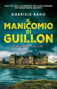 Il manicomio di Guillon (eBook, ePUB) - Raho, Gabriele