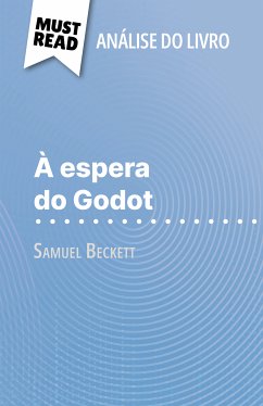 À espera do Godot de Samuel Beckett (Análise do livro) (eBook, ePUB) - Randal, Alexandre