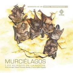 Murciélagos, los aliados de la noche (MP3-Download) - Preciado Benítez, Odette; Argoytia, Laura López