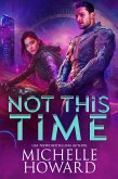 Not This Time (eBook, ePUB)