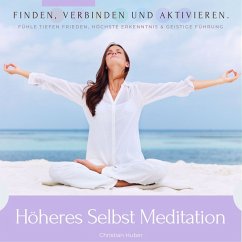 Cover Höheres Selbst Meditation - Finden, verbinden und aktivieren (MP3-Download)